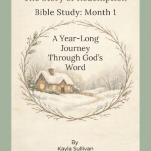 From Rough to Revived: The Story of Redemption — A Year-Long Journey Through God